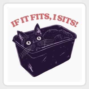 If It Fits, I Sits! Cute Kitty Lover Design Sticker